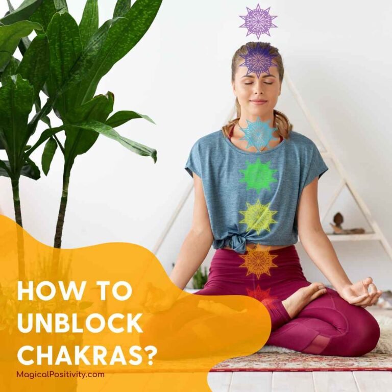 How to Unblock Chakras