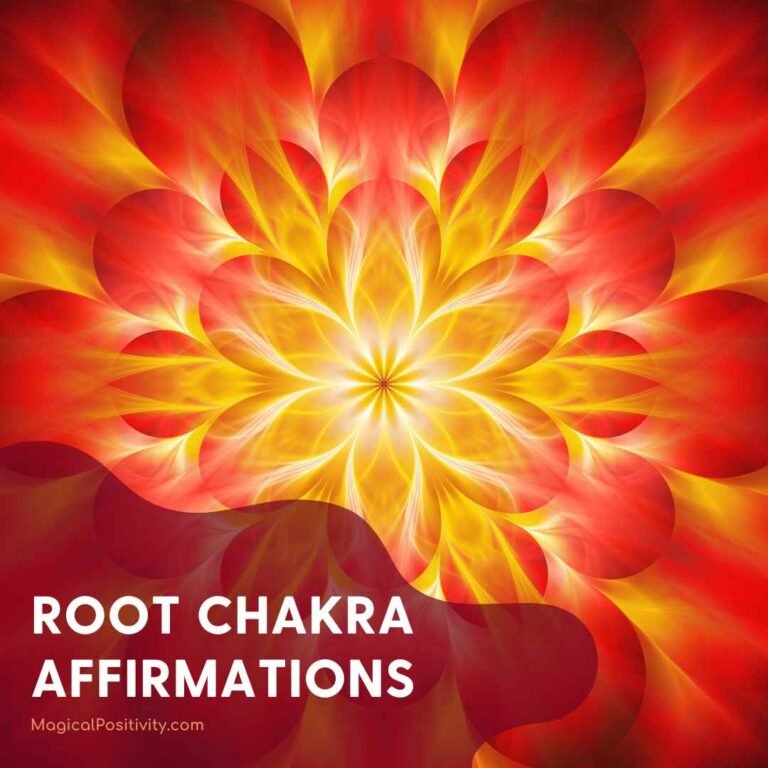 Root Chakra Affirmations